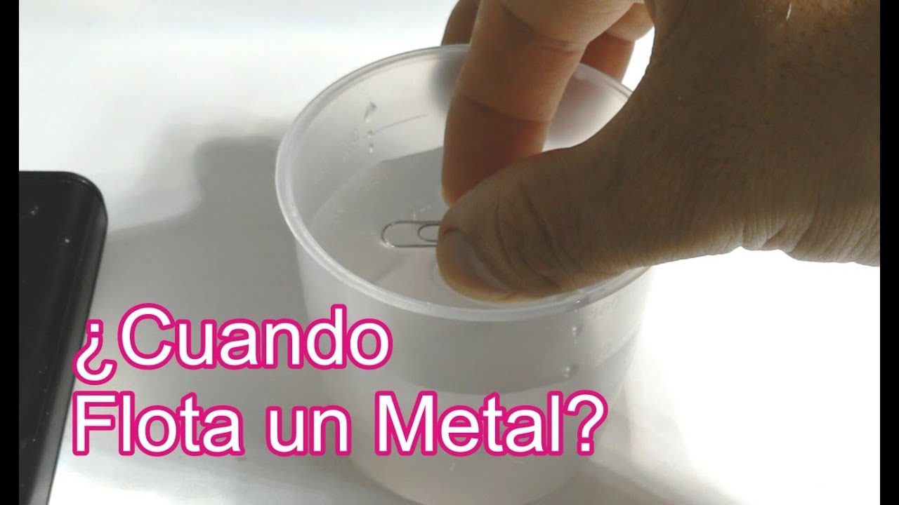 el metal flota en el agua