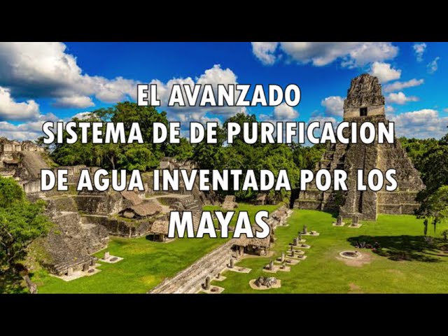 como obtenian agua los mayas