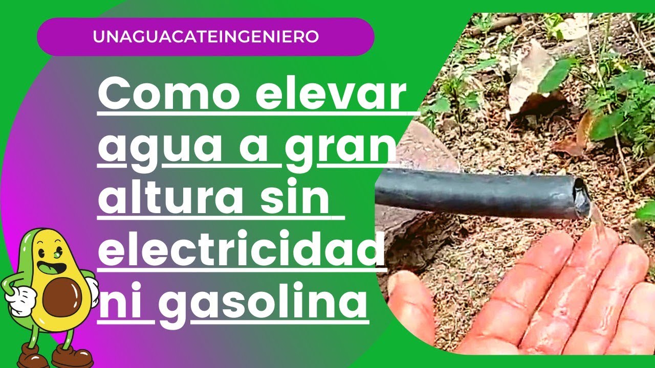 como subir agua sin electricidad