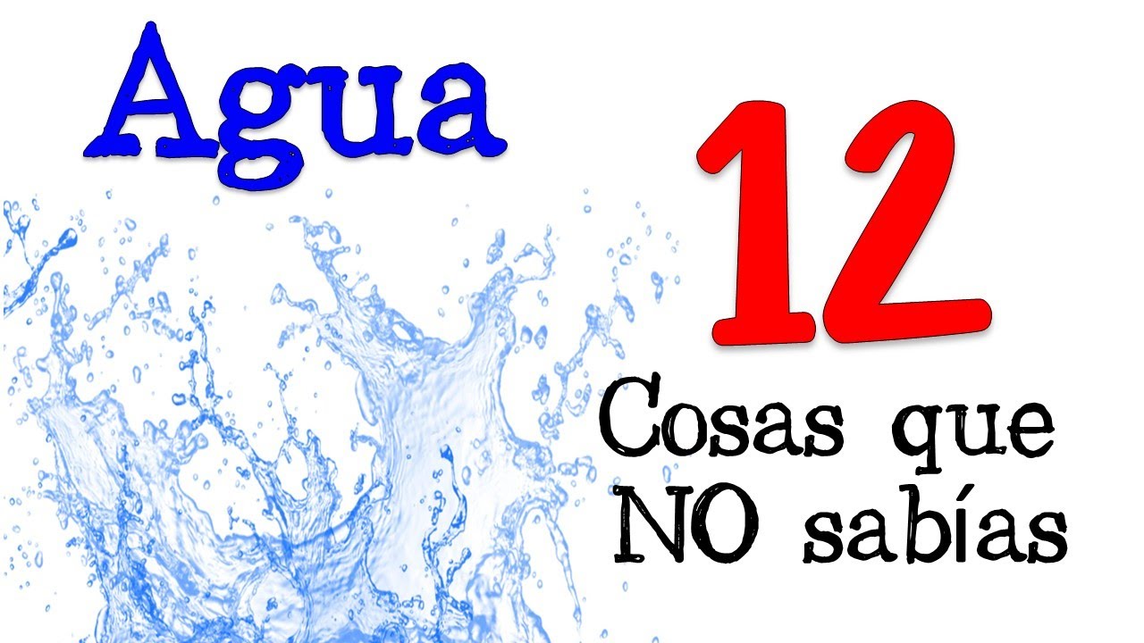 cosas que no sabias del agua