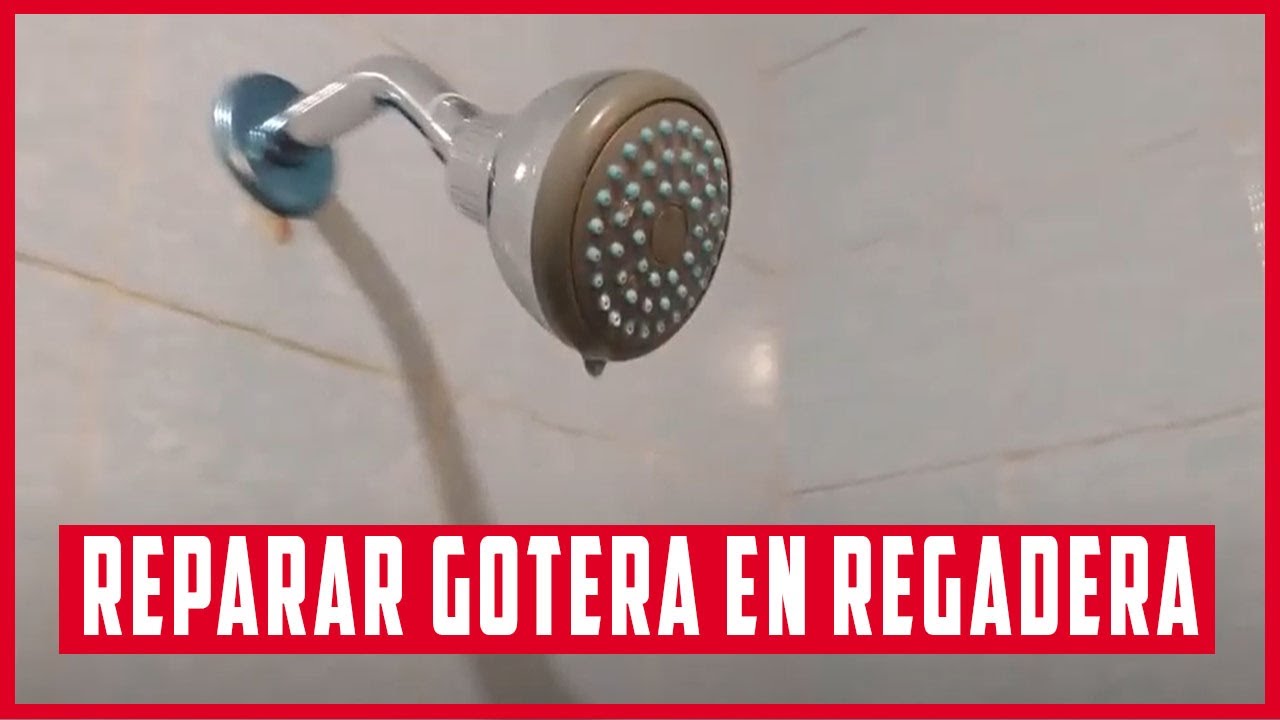 porque mi regadera tira agua