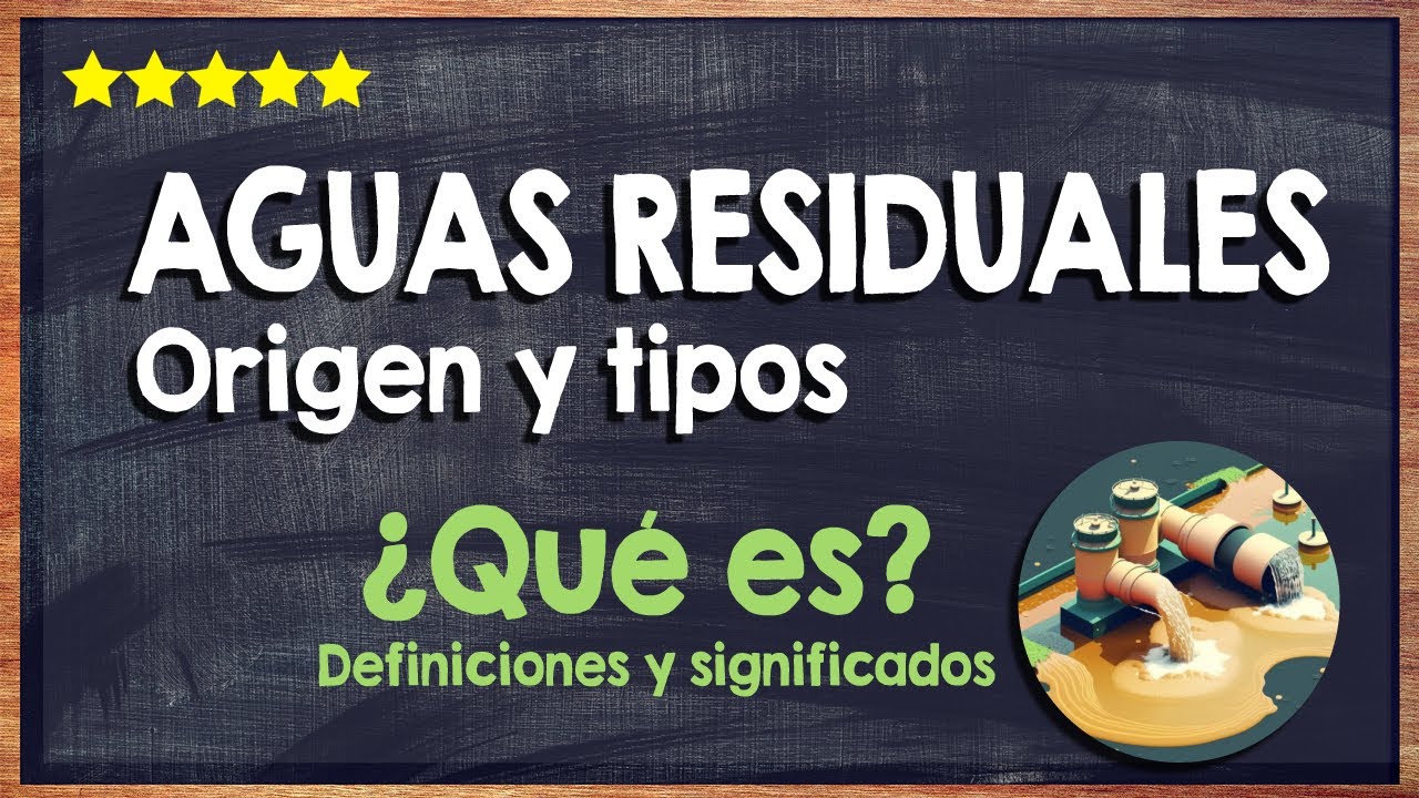 que son las aguas residuales