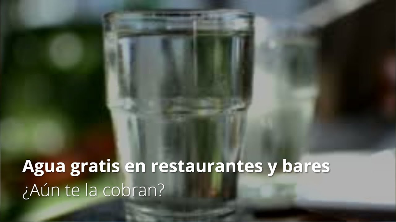 se puede cobrar un vaso de agua