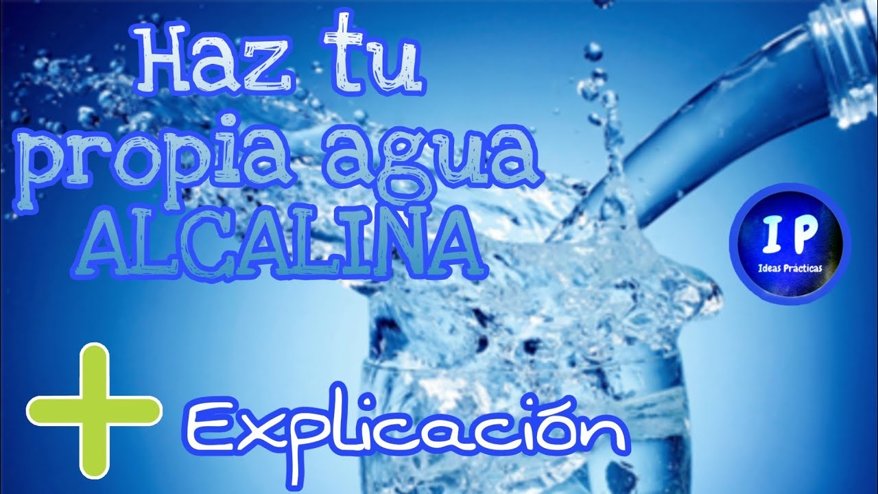 agua alcalina casera sin aparatos