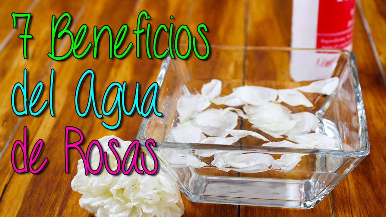 agua de rosas blancas para que sirve