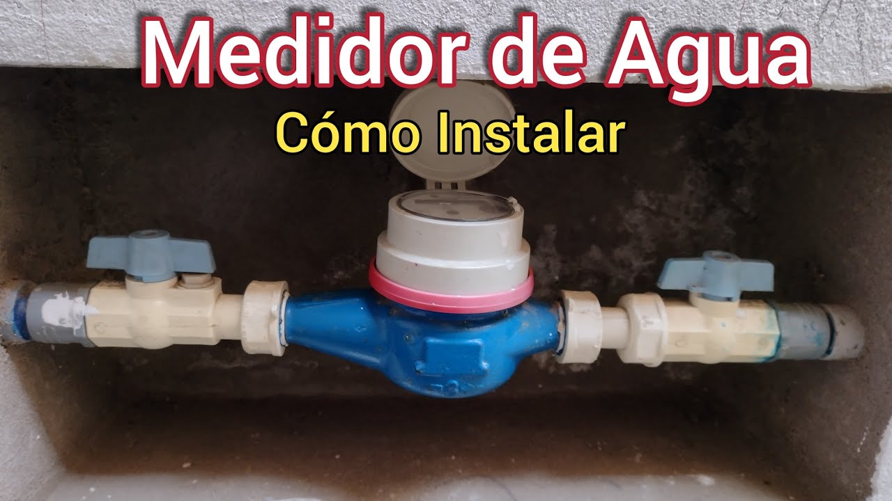 como se instala un contador de agua