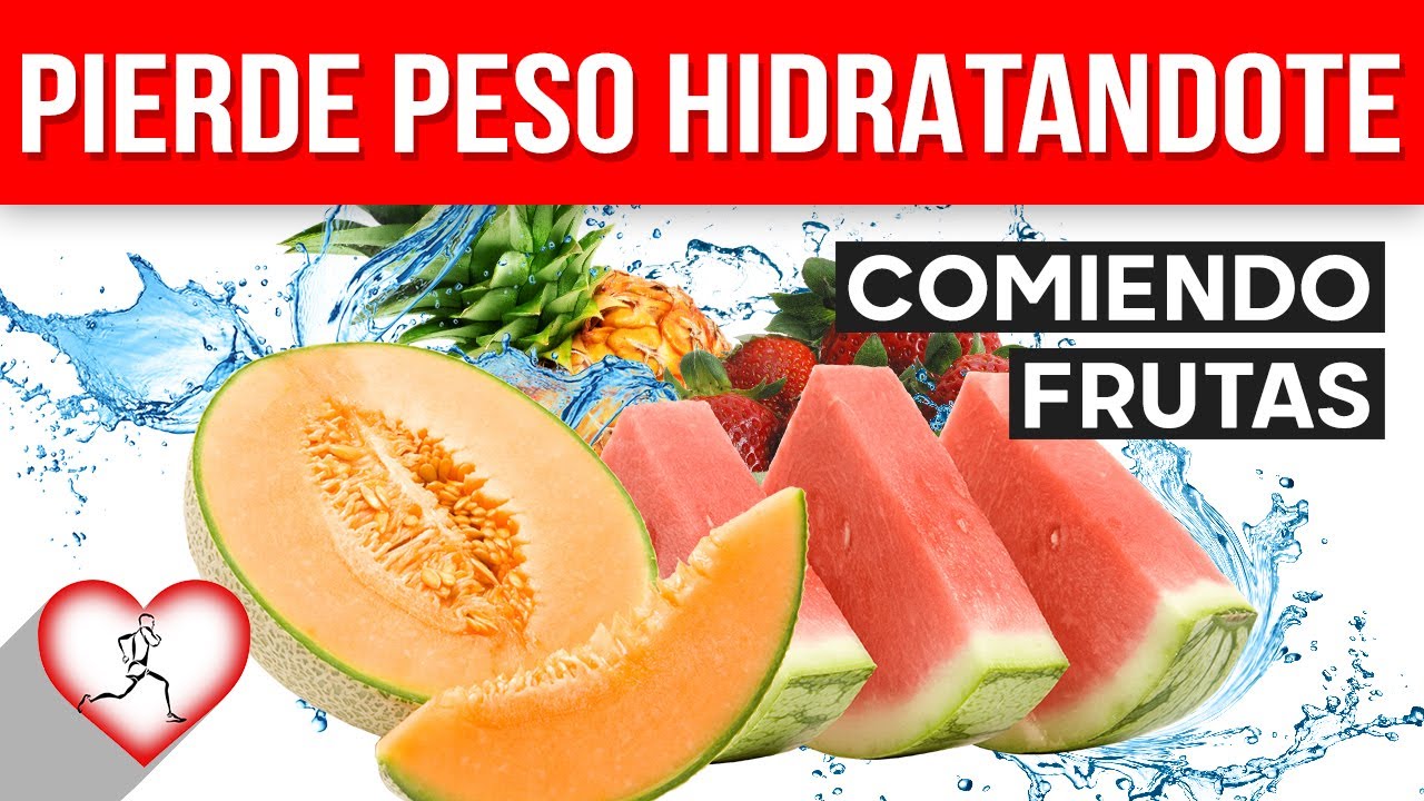 frutas con mayor contenido de agua