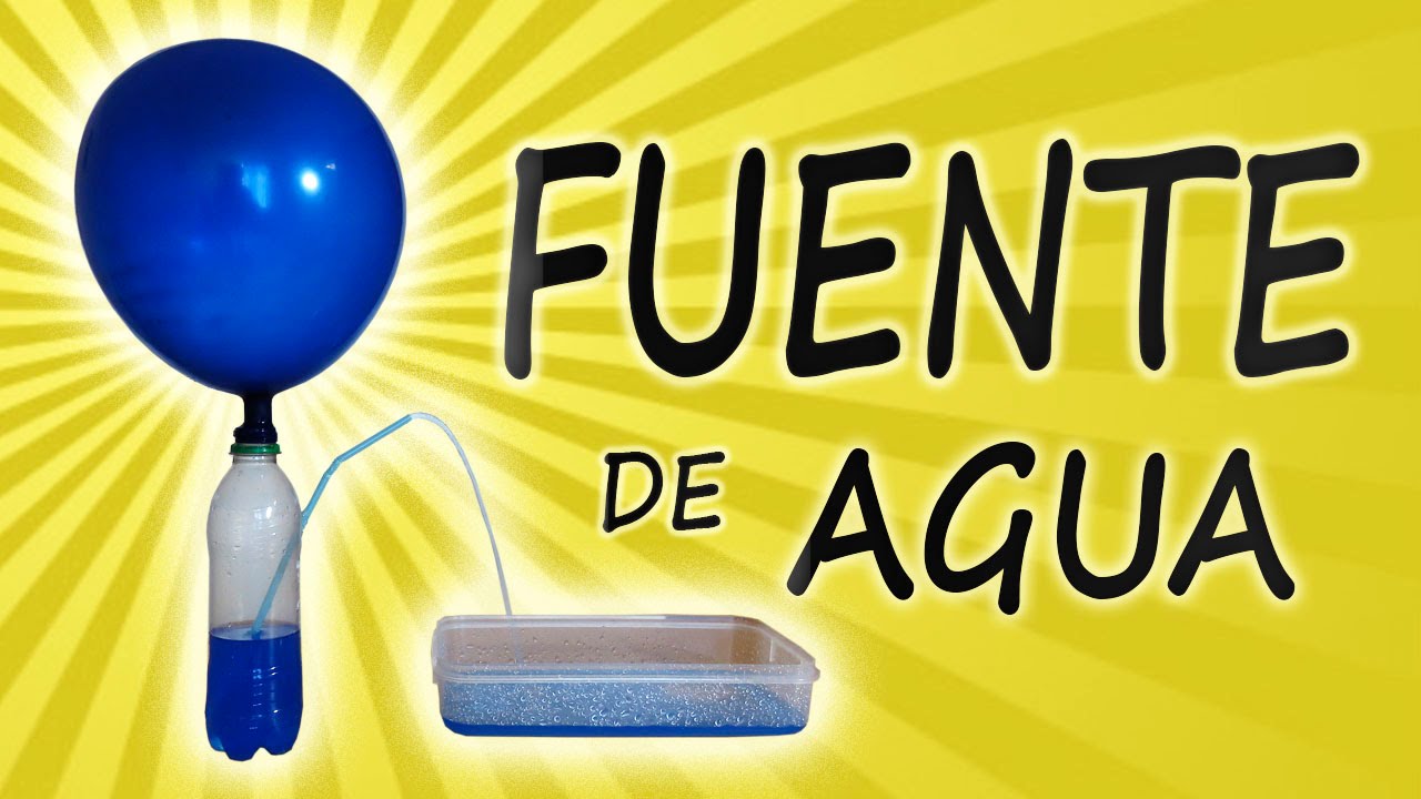 fuente de agua casera experimento