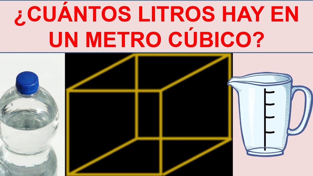 litros de agua en un metro cubico