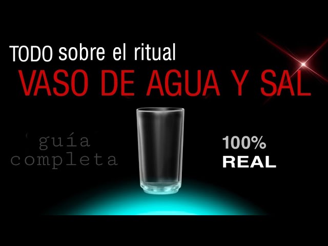 vaso de agua con sal significado