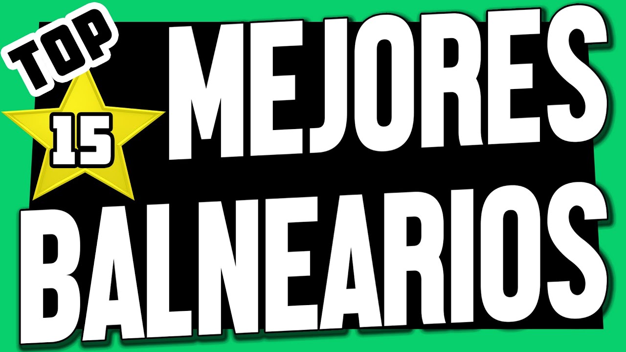 balnearios de aguas termales en españa