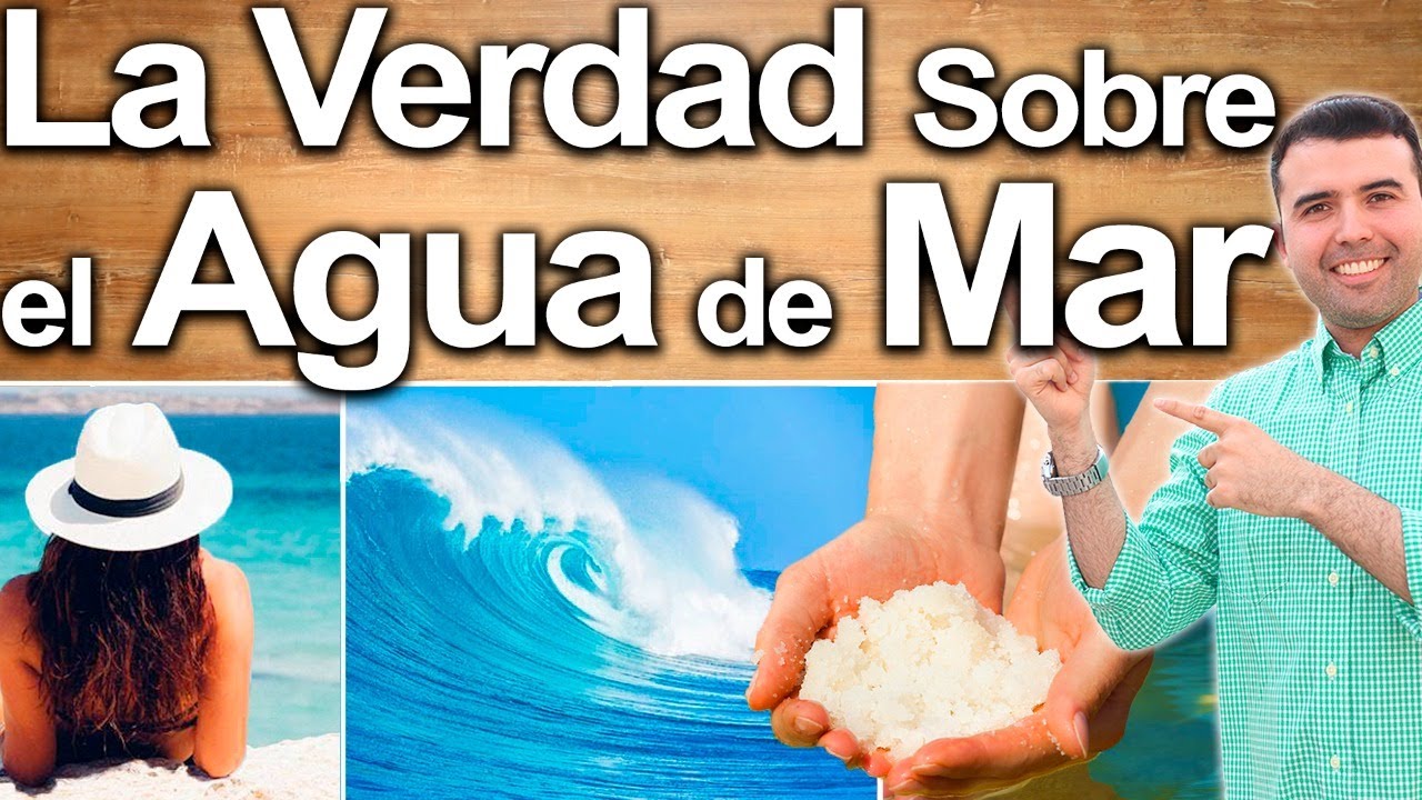para que sirve el agua salada del mar